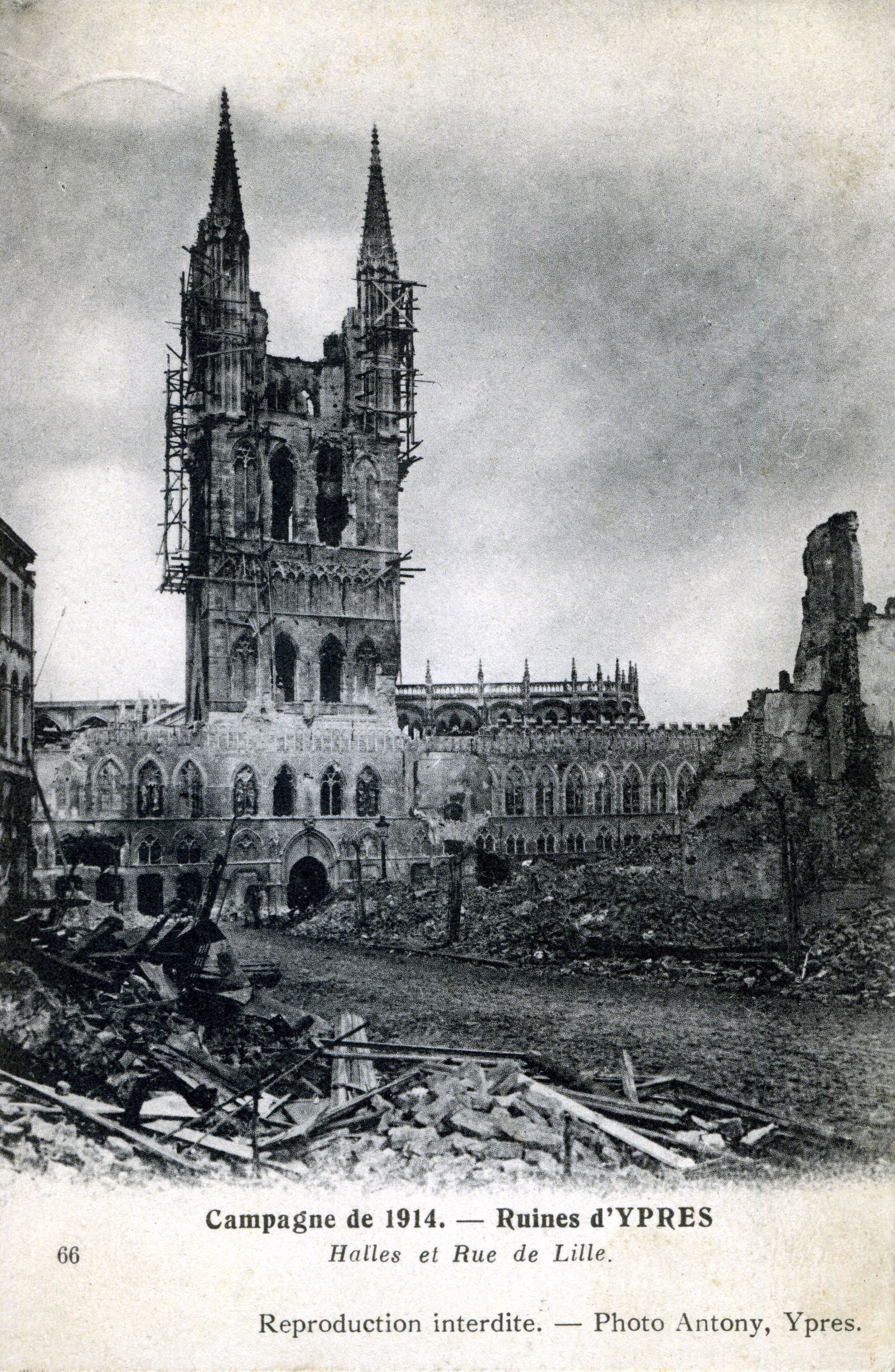 Campagne de 1914, ruines d'Ypres, Halles et rue de Lille